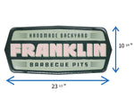 Franklin Pits rectangular aluminum tacker sign with dimensions shown as 23.5" x 10.75".